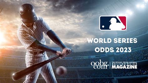 2023 world series odds|2023 MLB betting .
